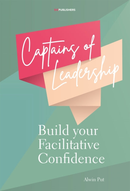Book cover of: Captains of Leadership. By: Alwin Put