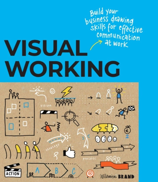 Book cover of: Visual Working. By: Willemien Brand