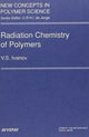 Book cover of: Radiation Chemistry of Polymers. By: V. S. Ivanov