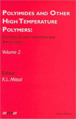 Polyimides and Other High Temperature Polymers