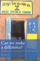 Book cover of: Can We Make a Difference?. By: Paul R. Voogt
