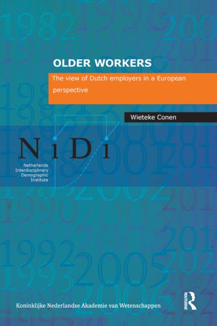 Book cover of: Older Workers. By: Wieteke Conen