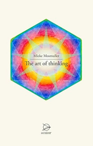 The Art of Thinking