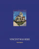Book cover of: Vincent was here. By: Karin Borghouts