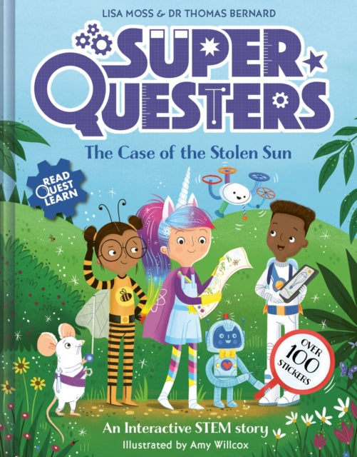 Book cover of: SuperQuesters: The Case of the Stolen Sun