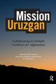 Book cover of: Mission Uruzgan. By: Jan van der Meulen