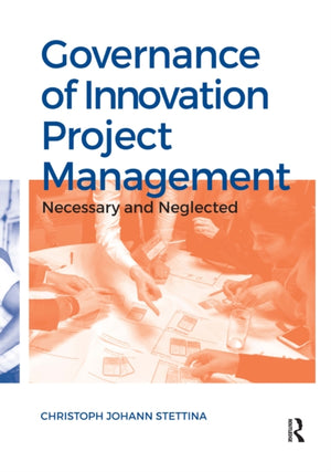 Governance of Innovation Project Management