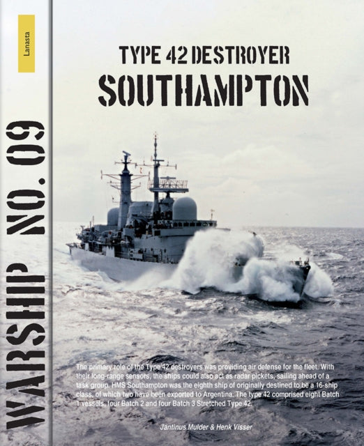 Book cover of: Type 42 destroyer Southampton. By: Jantinus Mulder