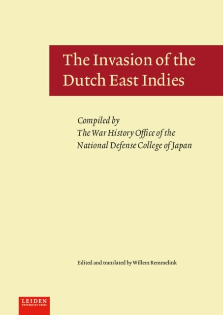 Book cover of: Invasion of the South. By: Willem Remmelink