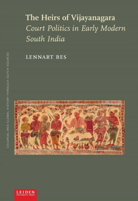 Book cover of: Heirs of Vijayanagara. By: Lennart Bes