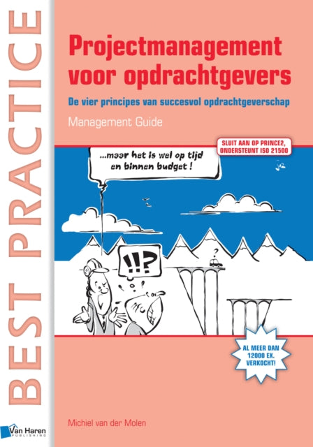 Book cover of: Projectmanagement Voor Opdrachtgevers. By: Van Haren Publishing