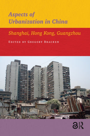 Aspects of Urbanization in China