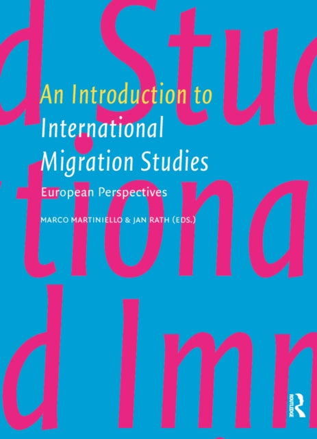 Book cover of: Introduction to International Migration Studies