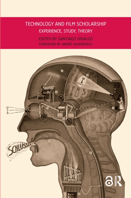 Book cover of: Technology and Film Scholarship