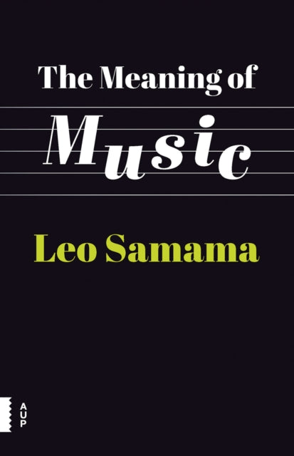 Book cover of: Meaning of Music. By: Leo Samama