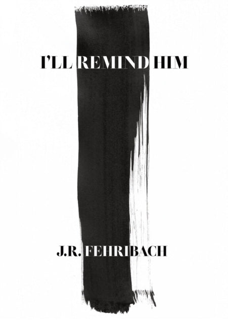 Book cover of: I'll Remind Him
