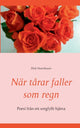 Book cover of: Nar tarar faller som regn