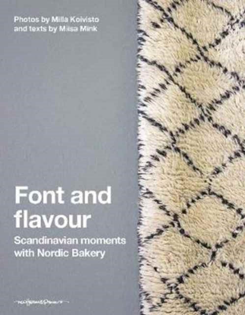 Book cover of: Font and Flavour. By: Miisa Mink