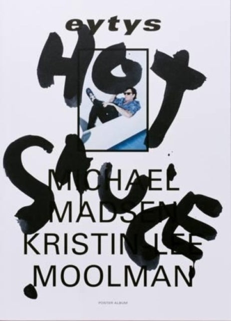 Book cover of: Hot Sauce. By: KristinLee Moolman