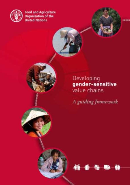 Book cover of: Developing gender-sensitive value chains. By: Food and Agriculture Organization