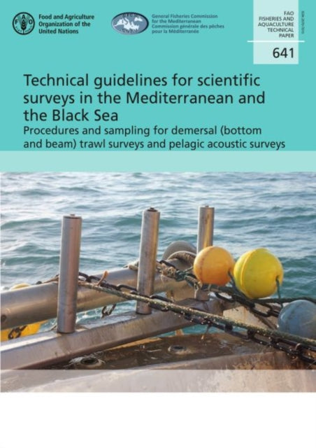 Book cover of: Technical guidelines for scientific surveys in the Mediterranean and the Black Sea. By: P. Carpentieri