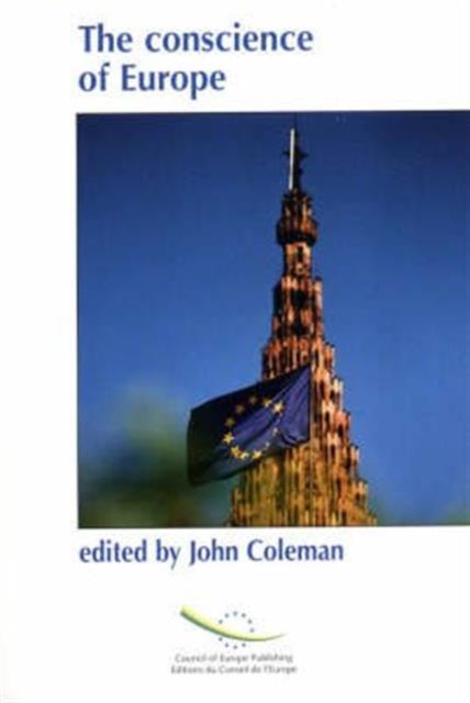 Book cover of: conscience of Europe. By: Coleman, John