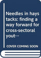 Book cover of: Needles in haystacks