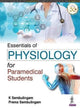 Book cover of: Essentials of Physiology for Paramedical Students. By: K. Sembulingam