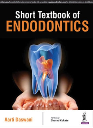 Short Textbook of Endodontics