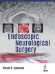 Book cover of: Endoscopic Neurological Surgery. By: David F. Jimenez
