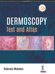 Book cover of: Dermoscopy. By: Subrata Malakar
