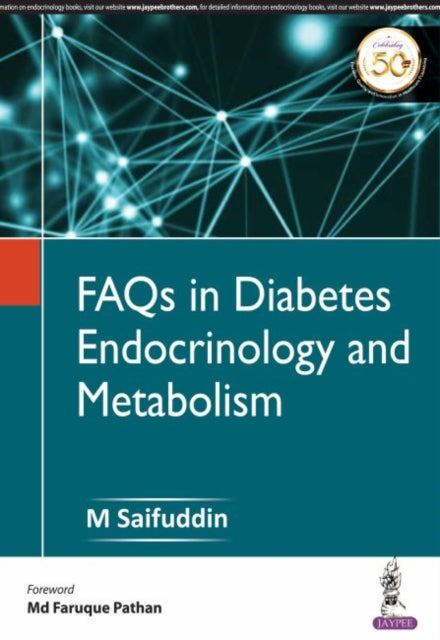 Book cover of: FAQs In Diabetes, Endocrinology and Metabolism. By: M. Saifuddin