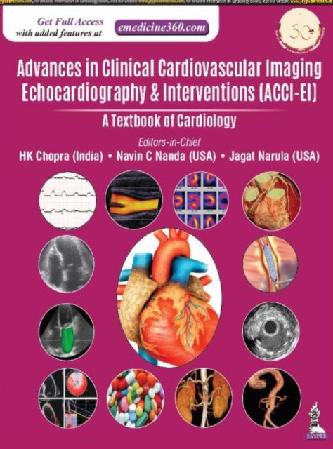 Book cover of: Advances in Clinical Cardiovascular Imaging, Echocardiography & Interventions. By: H. K. Chopra