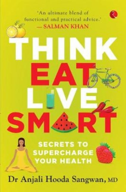 Book cover of: Think, Eat, Live Smart