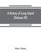 Book cover of: history of Long Island