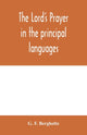 Book cover of: Lord's prayer in the principal languages, dialects and versions of the world