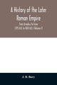 Book cover of: history of the later Roman empire