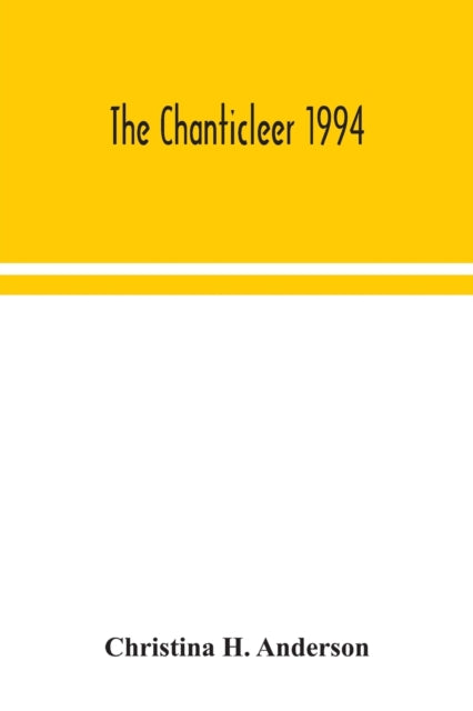 Book cover of: Chanticleer 1994