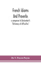 Book cover of: French idioms and proverbs