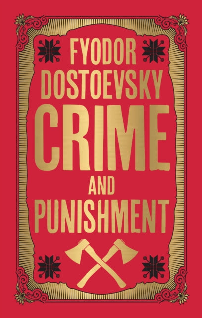 Book cover of: Crime and Punishment. By: DOSTOEVSKY, FYODOR