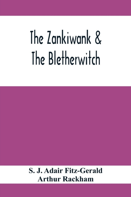 Book cover of: Zankiwank & The Bletherwitch