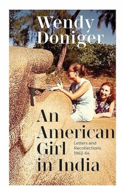 Book cover of: American Girl in India: