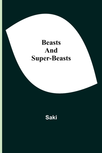 Book cover of: Beasts and Super-Beasts