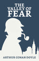 Book cover of: Valley of Fear. By: Arthur Conan Doyle