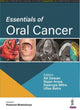 Book cover of: Essentials of Oral Cancer. By: A. K. Dewan
