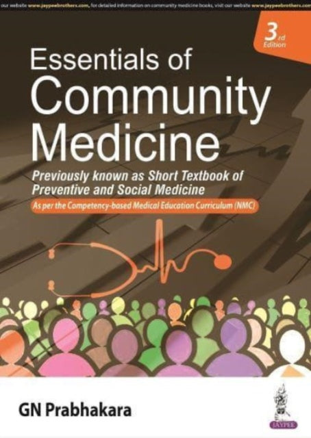 Book cover of: Essentials of Community Medicine. By: G. N. Prabhakara