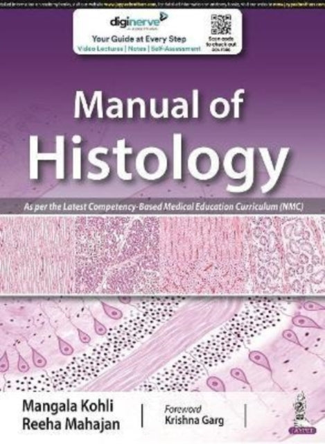 Book cover of: Manual of Histology. By: Mangala Kohli