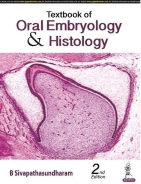 Book cover of: Textbook of Oral Embryology & Histology