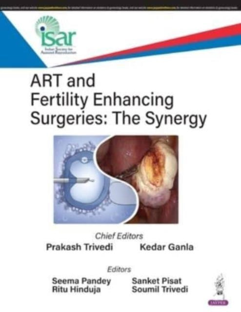 Book cover of: ART and Fertility Enhancing Surgeries. By: Prakash Trivedi