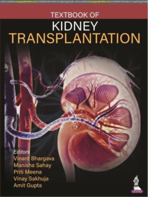 Book cover of: Textbook of Kidney Transplantation. By: Vinant Bhargava